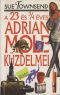 [Adrian Mole 04] • A 23 és 3/4 éves Adrian Mole küzdelmei